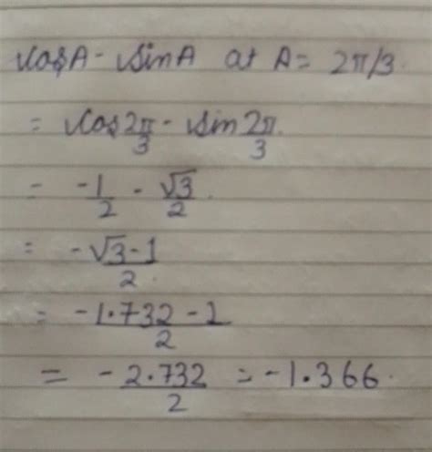 what are the values of Cos A minus sign in the value of a is two pie by ...