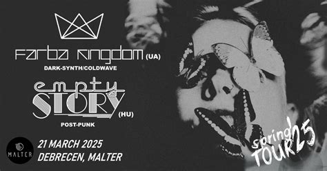 Empty Story(HU) + Farba Kingdom(UA) | DEBRECEN, Malter | SPRING TOUR25 ...