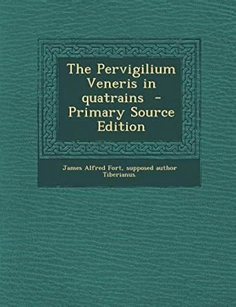 Amazon.in: Buy The Pervigilium Veneris in Quatrains Book Online at Low ...