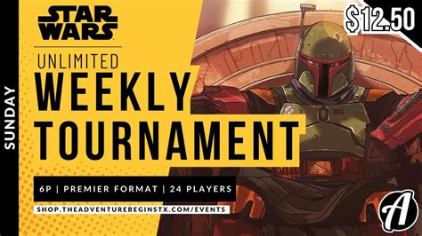 Star Wars: Unlimited Weekly Tournament, 525 Woodland Square Blvd, STE ...