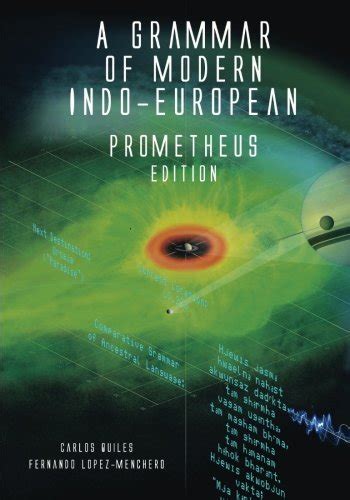 A Grammar of Modern Indo-European, Prometheus Edition: Proto-Indo ...