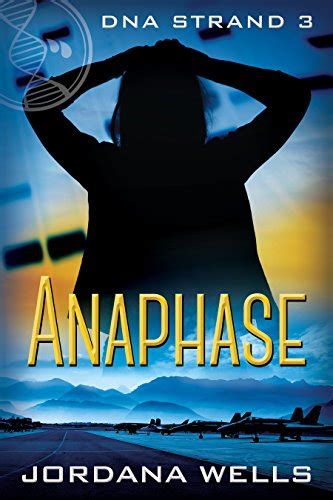 Anaphase: DNA Strand 3 eBook : Wells, Jordana: Amazon.in: Kindle Store