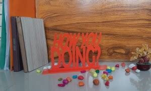 REWASHREE CRAFT WORLD How You Doing Home Decoration Showpiece Items ...