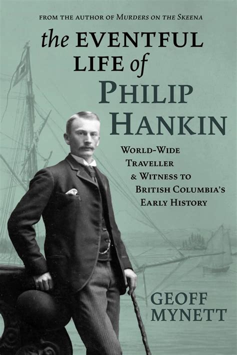 Buy The Eventful Life of Philip Hankin: Worldwide Traveller and Witness ...