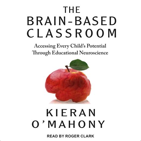 Buy The Brain-Based Classroom: Accessing Every Child's Potential ...