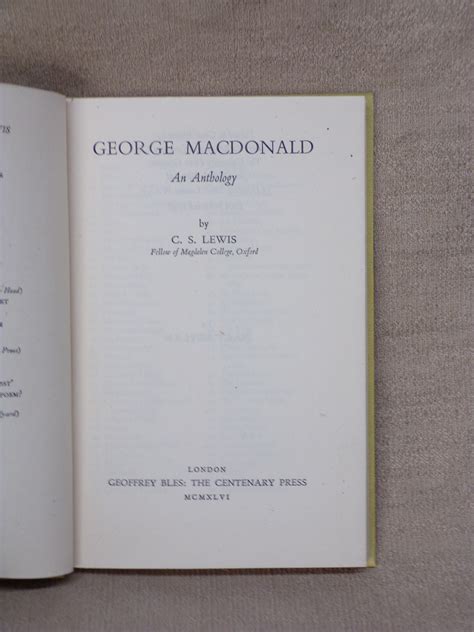 GEORGE MACDONALD: AN ANTHOLOGY by Lewis, C. S. Macdonald, George ...
