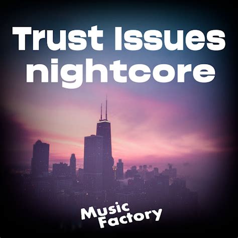 Issues Lyrics Nightcore 的图像结果