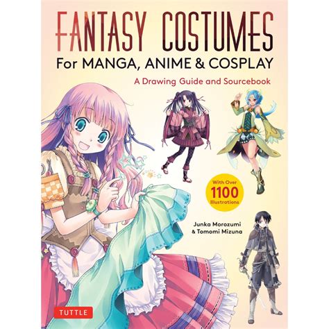 Fantasy Costumes for Manga, Anime & Cosplay (9784805317495) - Tuttle ...