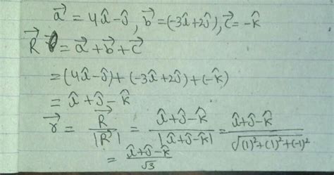 If a=4i-j,b= -3i+2j and c=-k there is a unit vector r along the ...