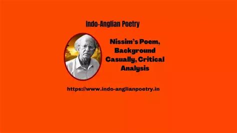 Nissim Ezekiel’s Poem, Background Casually, Critical Analysis