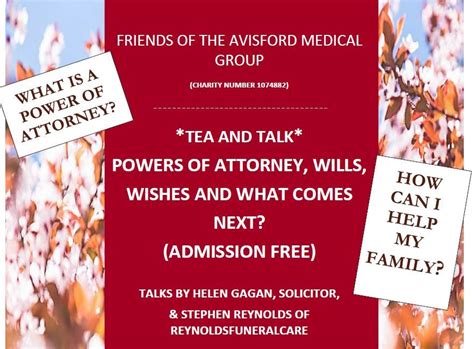 Tea and Talk - Power of Attorney, Wills, Wishes and What Comes Next ...
