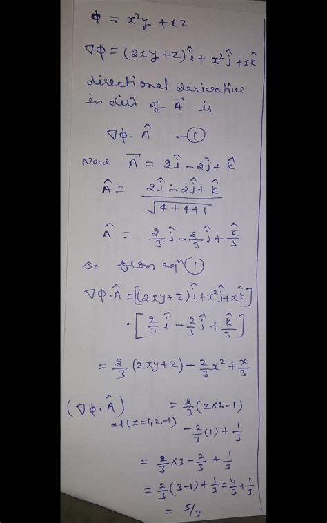 What is the directional derivative of = x\u00b2y + xz at (1, 2, -1) in ...