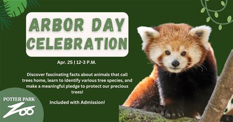 Arbor Day Celebration at Potter Park Zoo, 1301 S Pennsylvania Ave ...