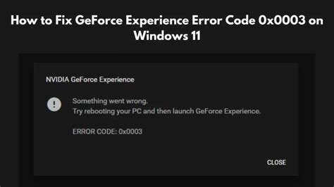Image result for GeForce Error Code 0X0003 Fix
