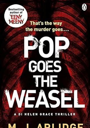 Pop Goes the Weasel: DI Helen Grace 2 (Detective Inspector Helen Grace ...