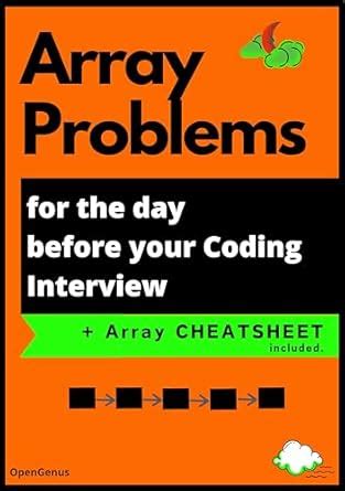 Array Problems for the day before your Coding Interview (Day before ...