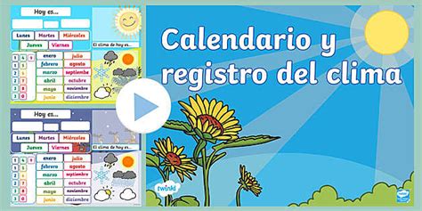PowerPoint: Calendario interactivo y registro del clima