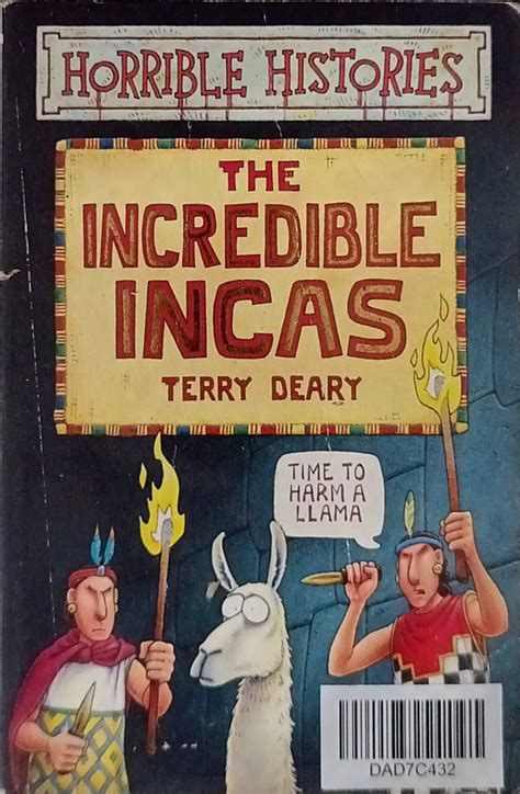 Horrible Histories 11-The Incredible Incas