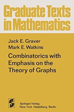 Buy Combinatorics with Emphasis on the Theory of Graphs Book Online at ...