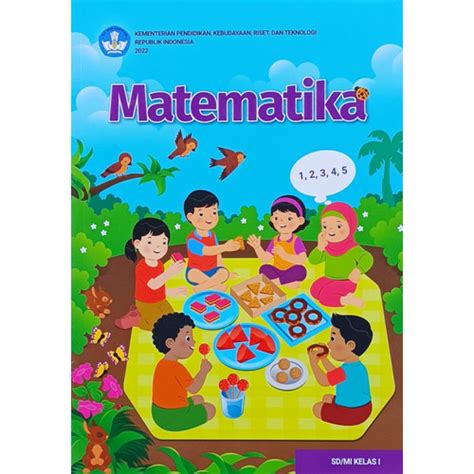 Jual Buku Siswa Kurikulum Merdeka Kelas 1 SD/MI - Matematika NEW - Kab ...