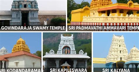 Top 5 Local Temples in Tirupati to Visit Location Timings Guide