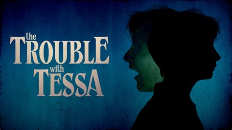 The Trouble with Tessa TV Series - Screambox™