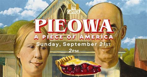 🥧 PIEOWA: A Piece of America film with Beth M. Howard Q&A (and pie ...