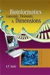 Amazon.in: Buy Bioinformatics: Concepts, Elements and Dimensions Book ...