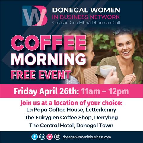 Donegal Women in Business Network Coffee Morning Event April, Donegal ...