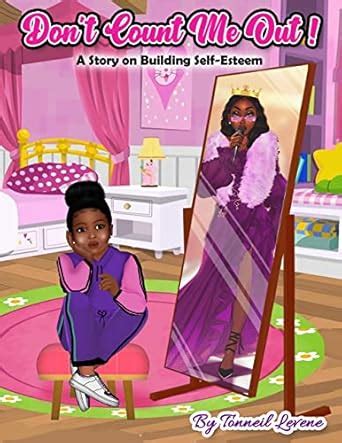 Don't Count Me Out: A Story on Building Self-Esteem eBook : Levene ...