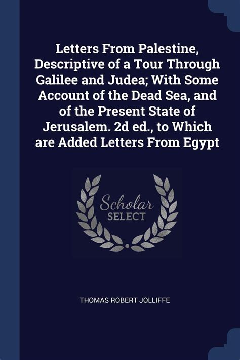 Buy Letters From Palestine, Descriptive of a Tour Through Galilee and ...