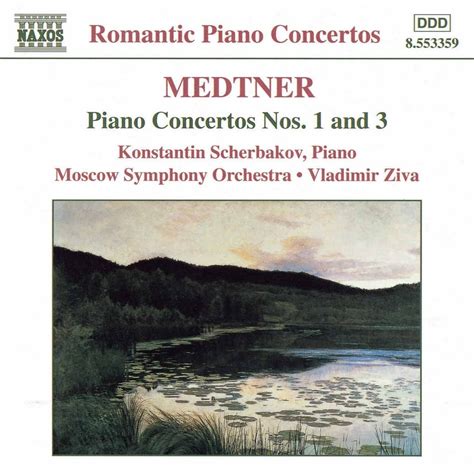 Medtner: Piano Concertos Nos 1 & 3: Medtner, Nikolay Karlovich: Amazon ...