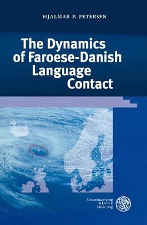 Buy The Dynamics of Faroese-Danish Language Contact: 37 (Germanistische ...