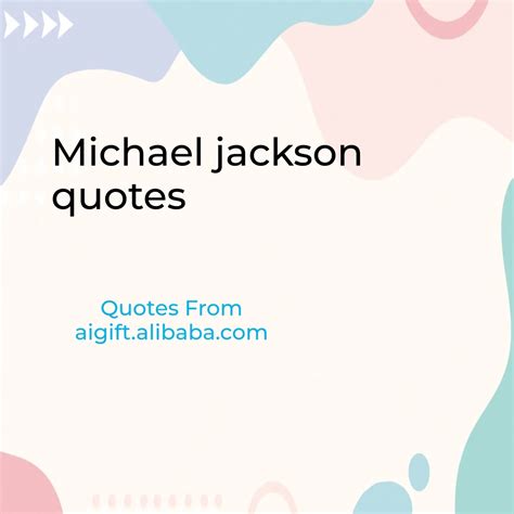 100+ Iconic Michael Jackson Quotes: Timeless Wisdom and Inspiration