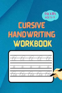 Cursive handwriting practice book for kids ages 5 to 9 - cursive ...