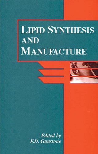 Buy Lipid Synthesis and Manufacture: 1 (Sheffield Chemistry and ...