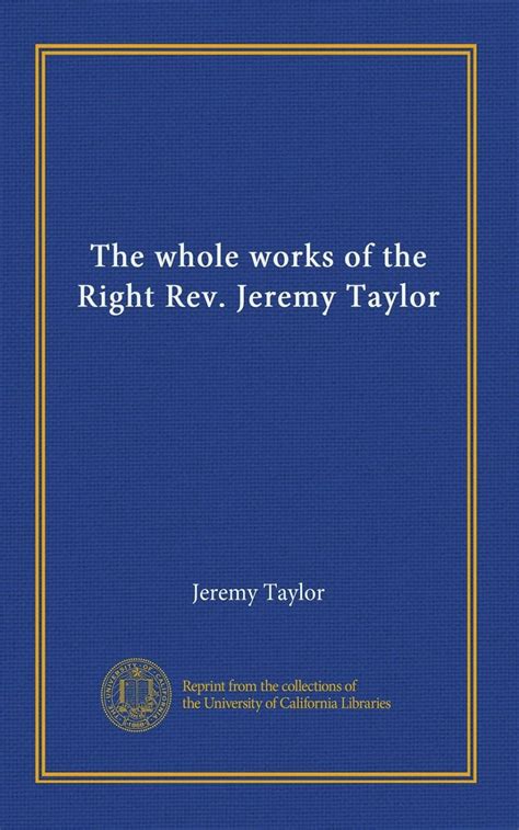 The whole works of the Right Rev. Jeremy Taylor (v.14) : Amazon.in: Books