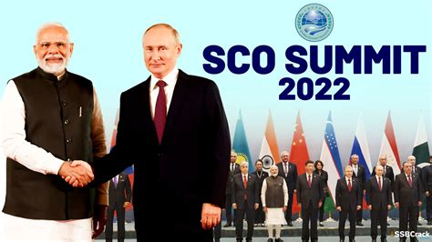 What is Shanghai Cooperation Organisation (SCO) Summit 2022? [Fully ...