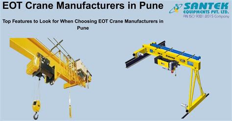 Top Features to Look for When Choosing EOT Crane Manufacturers in Pune ...