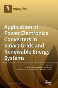Application of Power Electronics Converters in Smart Grids and ...