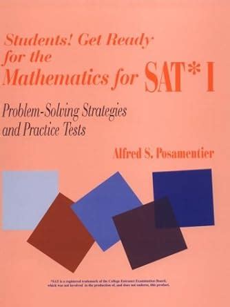 Buy Students! Get Ready for the Mathematics for Sat* I: Problem-Solving ...
