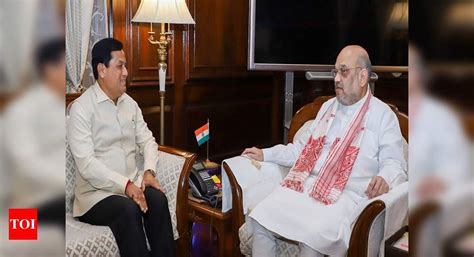 Assam CM Sarbananda Sonowal apprises Amit Shah on NRC, seeks additional ...
