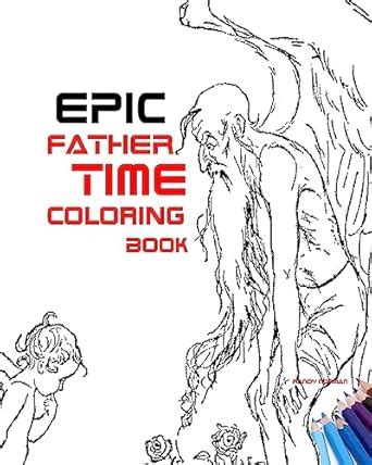 Buy Epic Father Time Coloring Book Book Online at Low Prices in India ...