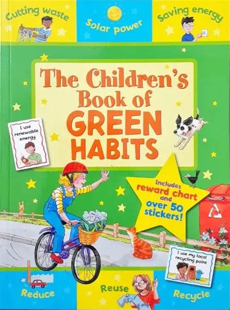 The Children's Book Of Green Habits Includes Reward Chart & Over 50 St ...