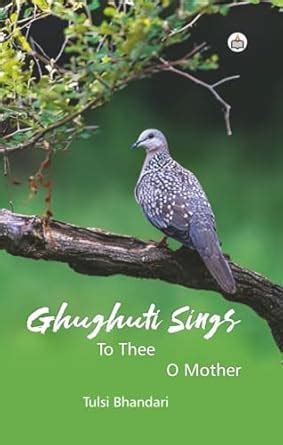 Buy Ghughuti Sings To Thee O Mother Book Online at Low Prices in India ...