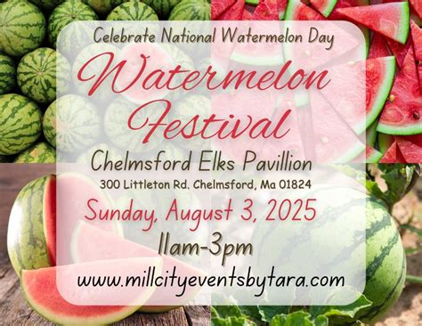 Watermelon Festival 2nd annual, Chelmsford Lowell Elks, 3 August 2025 ...