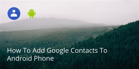 Image result for How to Add Contacts to Android Phone