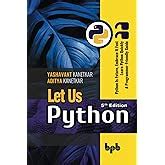 Let Us Python - 4th Edition : Yashavant Kanetkar: Amazon.in: Books
