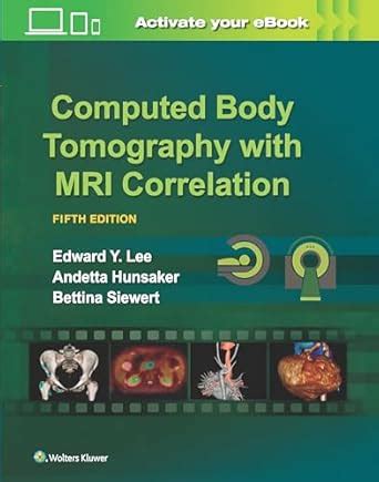 Buy Computed Body Tomography with MRI Correlation, 5ed Book Online at ...