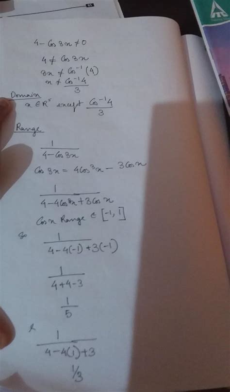 Find domain and range of function :1/(4 - cos 3x) - Brainly.in